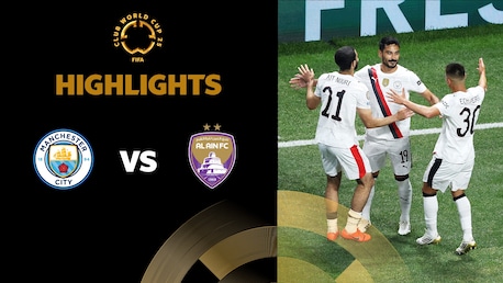 Manchester City v Al Ain FC | Group G | FIFA Club World Cup 2025™ | Highlights