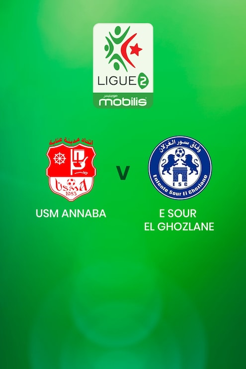 USM Annaba - E Sour El Ghozlane | Ligue 2 | Algerien | Spiel in voller Länge