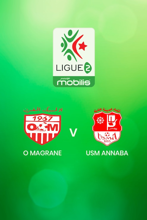 O Magrane - USM Annaba | Ligue 2 2024/25 | Algeria| Match completo
