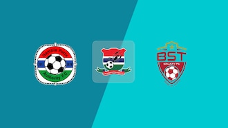 Gambia Ports Authority FC v BST Galaxy
