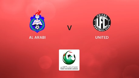 Al Arabi - United | First Division League | Match Completo