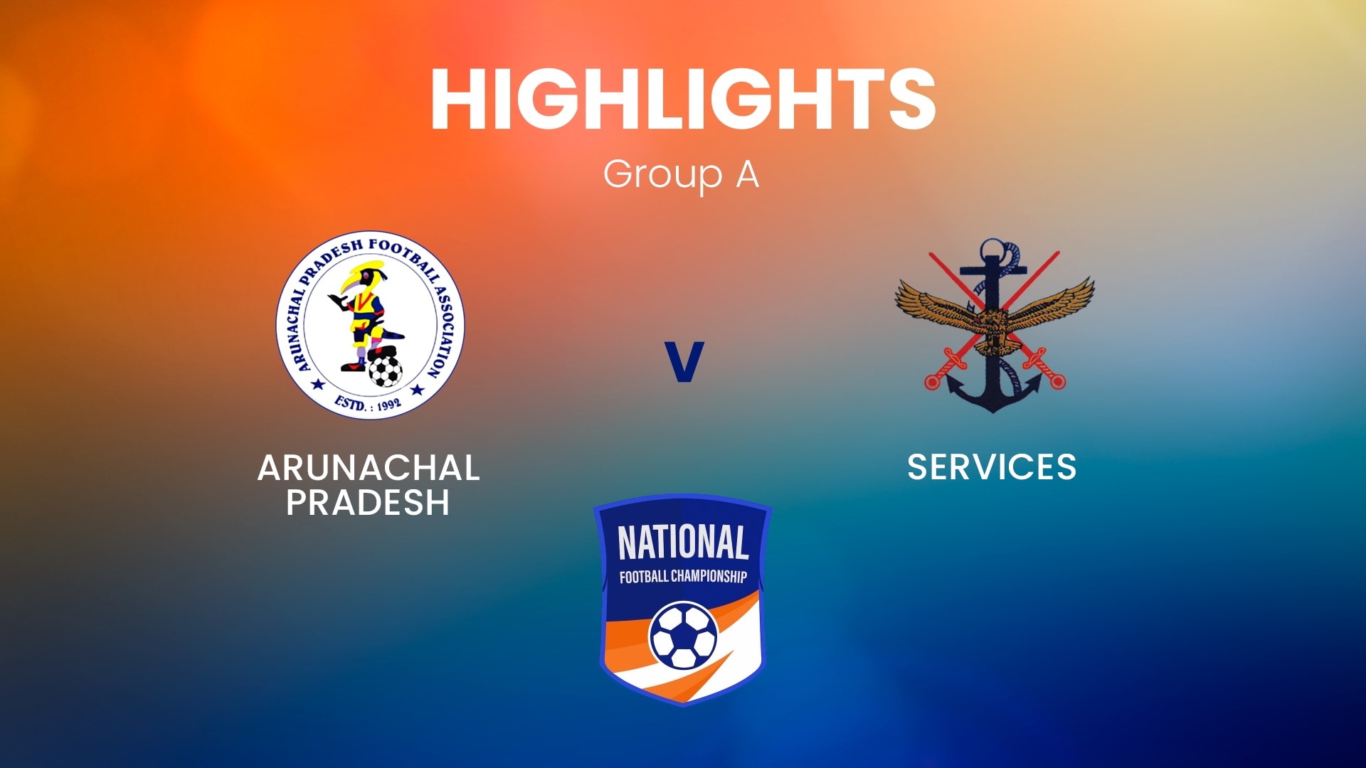 Arunachal Pradesh - Services | Groupe A | Santosh Trophy | Résumé vidéo