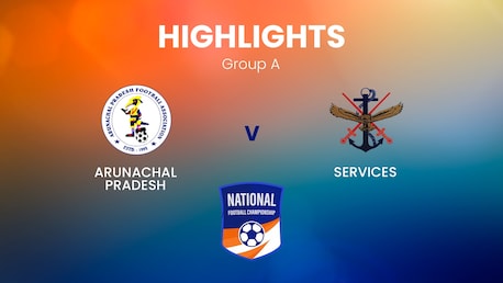 Arunachal Pradesh - Services | Groupe A | Santosh Trophy | Résumé vidéo