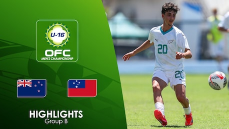 New Zealand v Samoa | Group Stage | OFC U-16 Men's Championship 2025 | Highlights