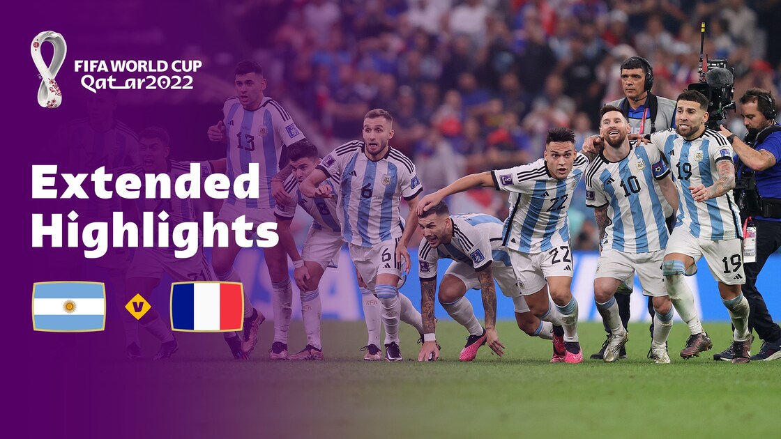 Argentina v France | Final | FIFA World Cup Qatar 2022™ | Extended ...