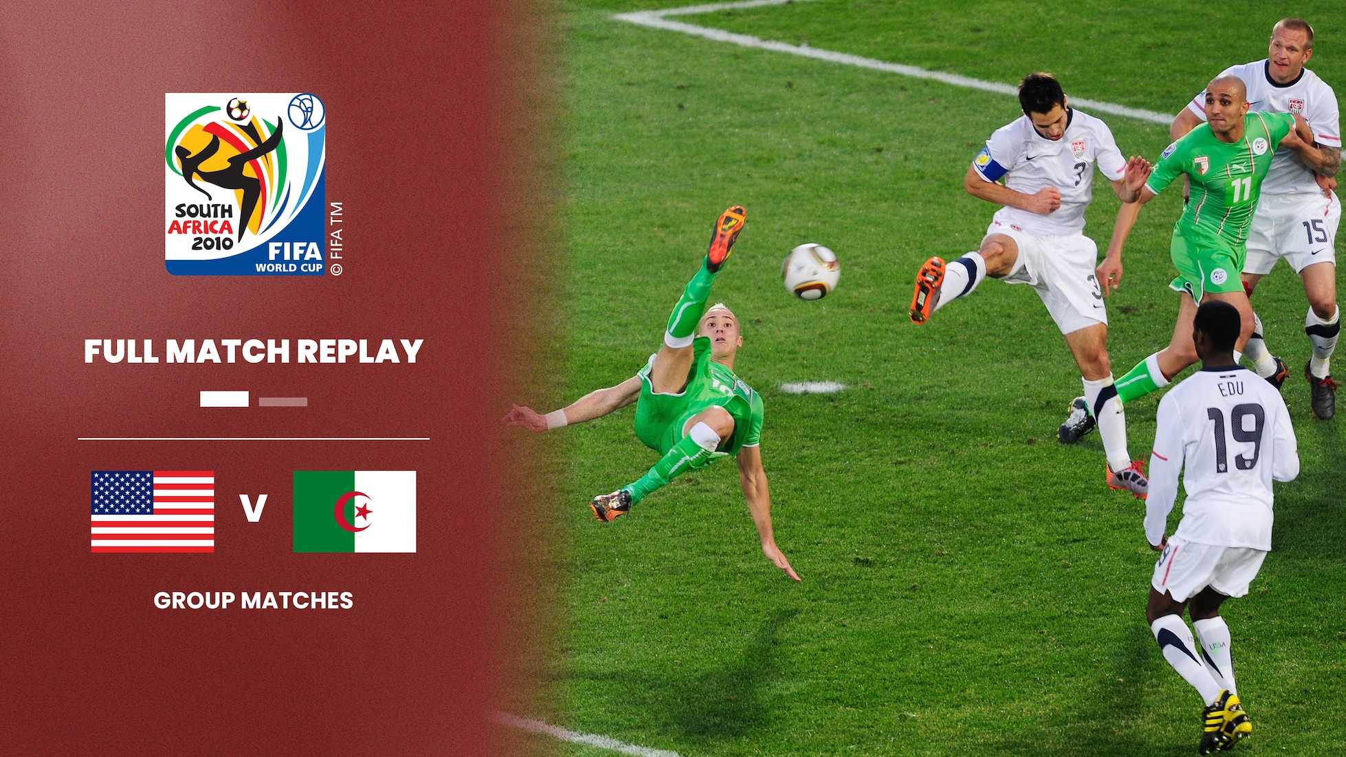 USA - Algerien | Gruppe C | FIFA Fussball-Weltmeisterschaft Südafrika 2010™ | Spiel in voller Länge