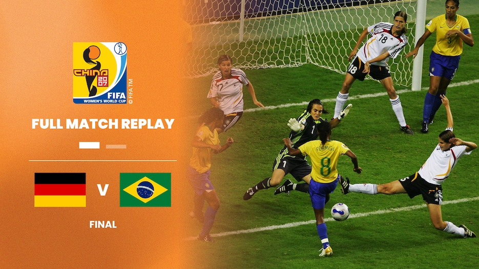 Allemagne - Brésil | Finale | Coupe du Monde Féminine de la FIFA, Chine 2007™ | Replay