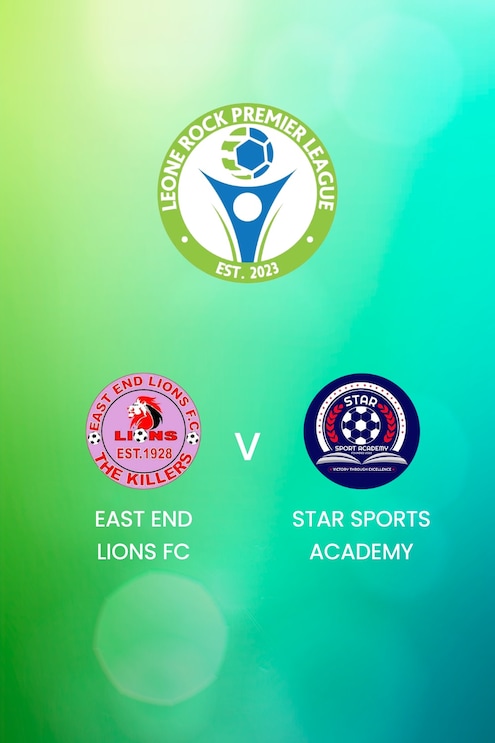 East End Lions FC - Star Sports Academy | Leone Rock Premier League | Spiel in voller Länge