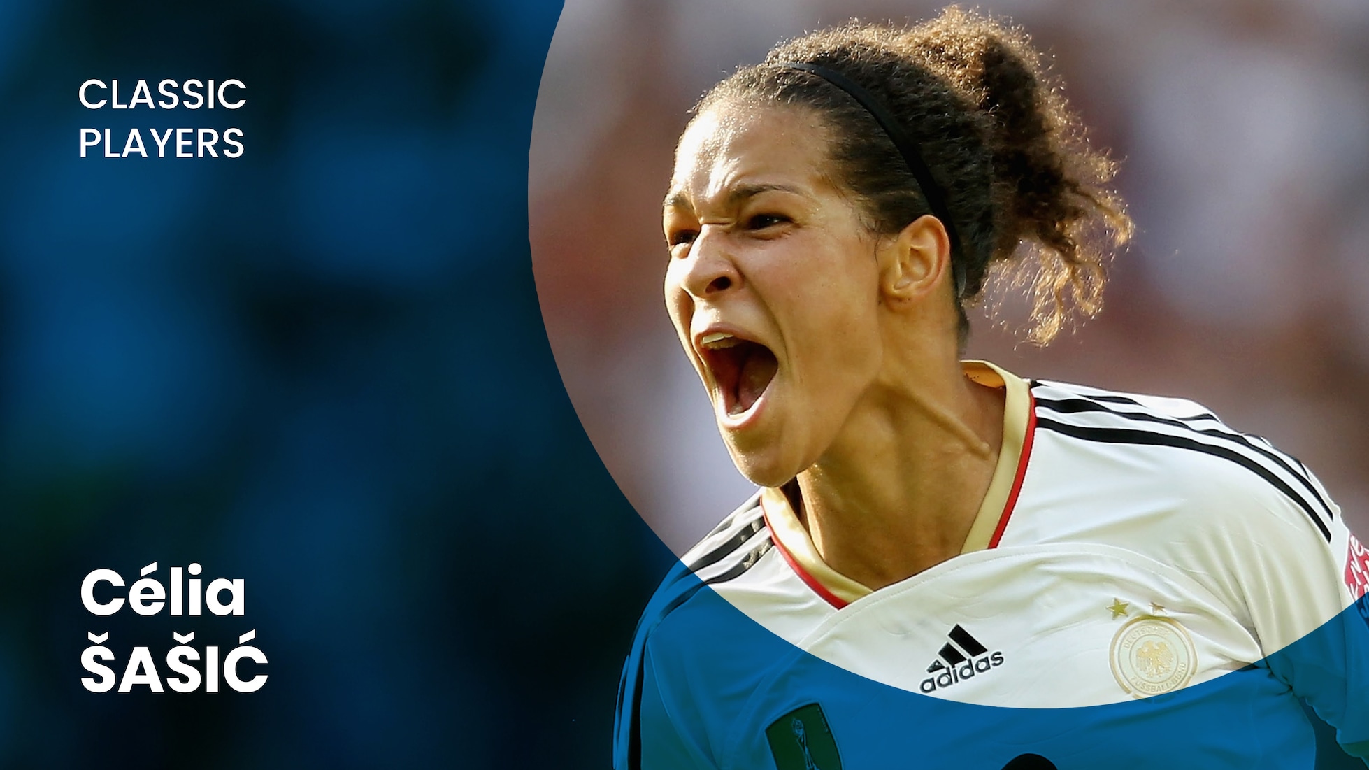 Célia Šašić | Deutschland | Denkwürdige Spieler