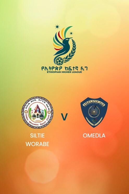 Siltie Worabe - Omedla | Ethiopian Higher League 2024/2025 | Spiel in voller Länge