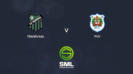 Transvaal - PVV | SML Season II - 2025 | Match completo