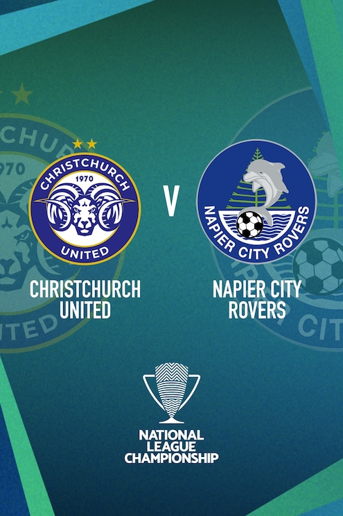 Christchurch United v Napier City Rovers | Men’s National League Championship | Full Match Replay