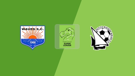 La Cure Waves SC v Petite Rivière Noire FC | National Super League 2025/26