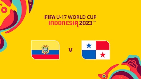 Anteprima: Ecuador-Panama | Gruppo A | Coppa del Mondo U-17 FIFA Indonesia 2023