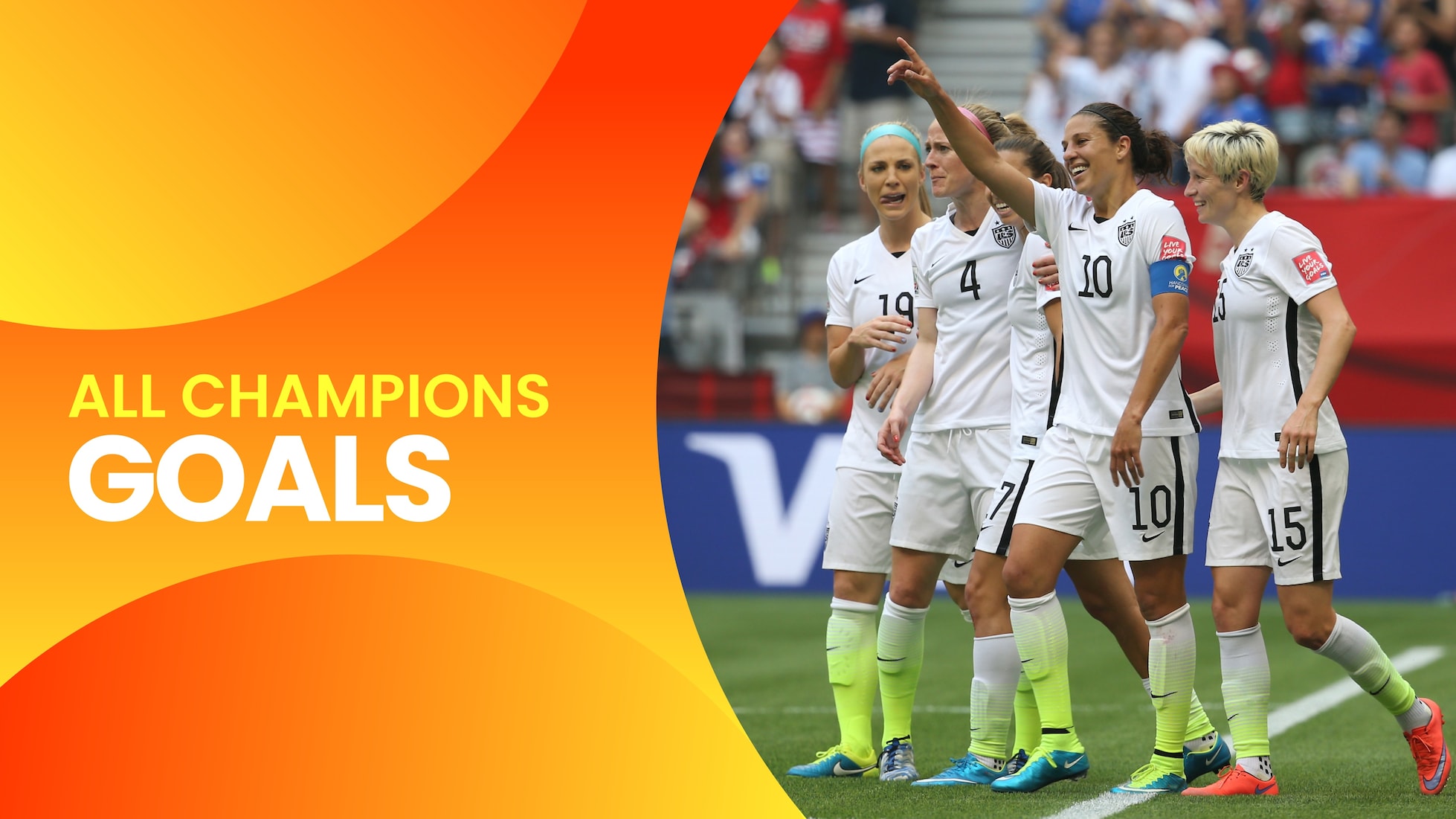 Estados Unidos | Todos os gols dos campeões | Copa do Mundo Feminina FIFA 2015, no Canadá