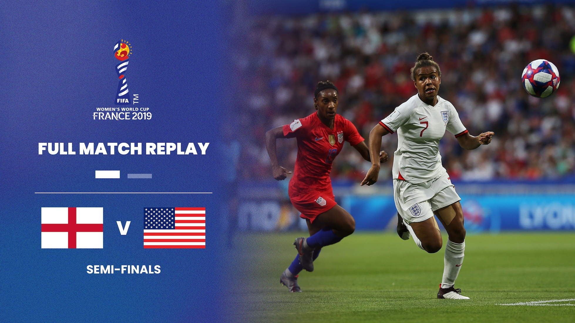 Inglaterra vs EE. UU. | Semifinales | Copa Mundial Femenina de la FIFA Francia 2019™ | Partido Completo