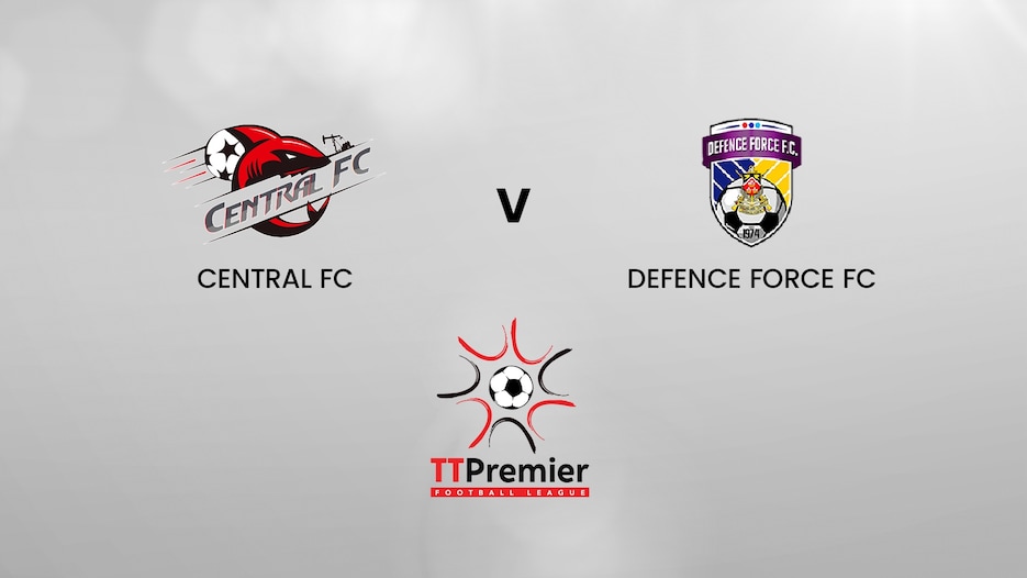 Central FC - Defence Force FC | TT Premier Football League | Match completo