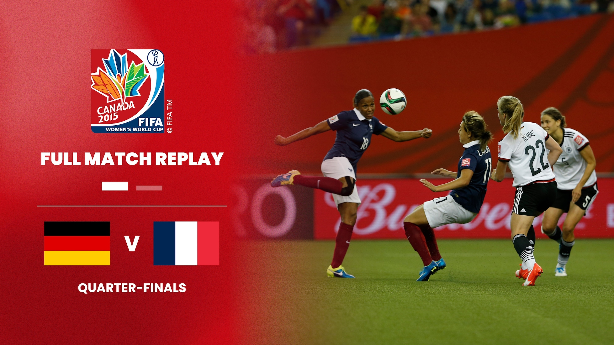 Allemagne - France | Quarts de finale | Coupe du Monde Féminine de la FIFA, Canada 2015™ | Match complet