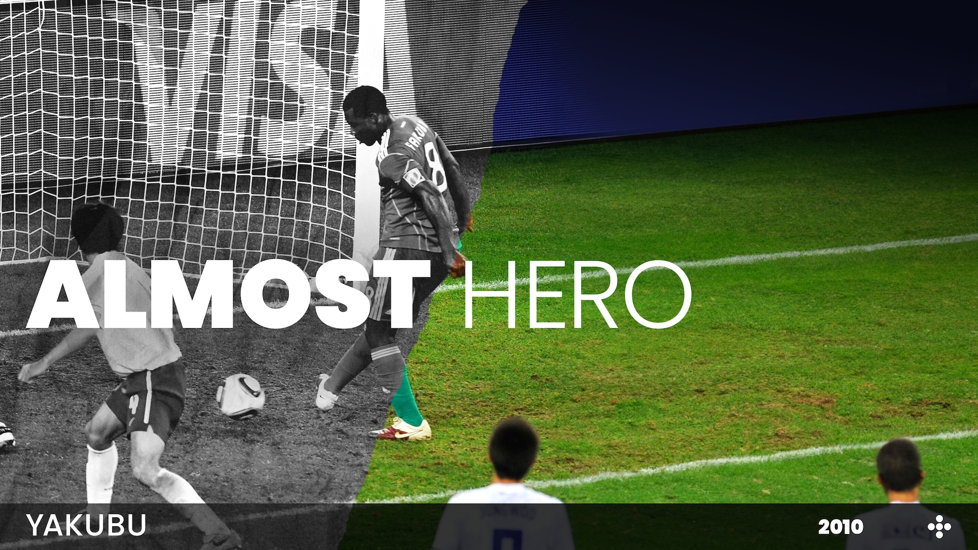 Yakubu | Almost Hero