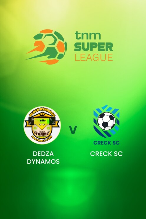 Dedza Dynamos - CRECK Sporting FC | TNM Super League | Malawi | Match complet