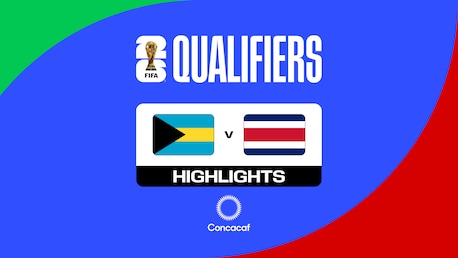 Bahamas - Costa Rica | Concacaf-Qualifikation 2. Runde | FIFA-Weltmeisterschaft 26™ | Highlights