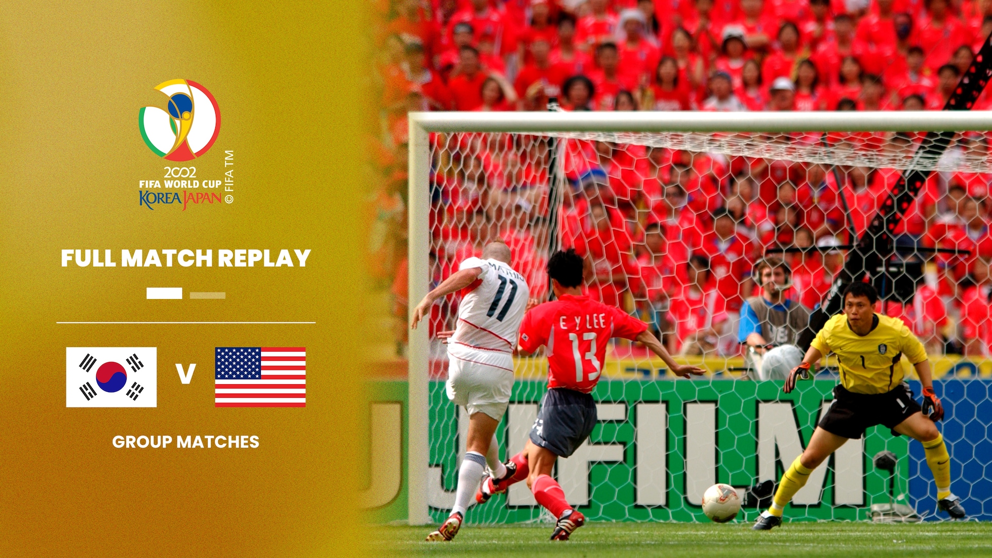 Republik Korea - USA | Gruppe D | FIFA Fussball-Weltmeisterschaft Korea/Japan 2002™ | Spiel in voller Länge