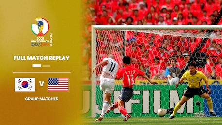 República de Corea vs EE. UU. | Grupo D | Copa Mundial de la FIFA Corea/Japón 2002™ | Partido Completo