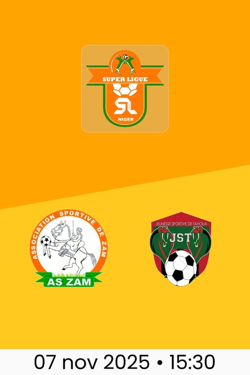 AS ZAM x JS Tahoua | Super Ligue 2025/26