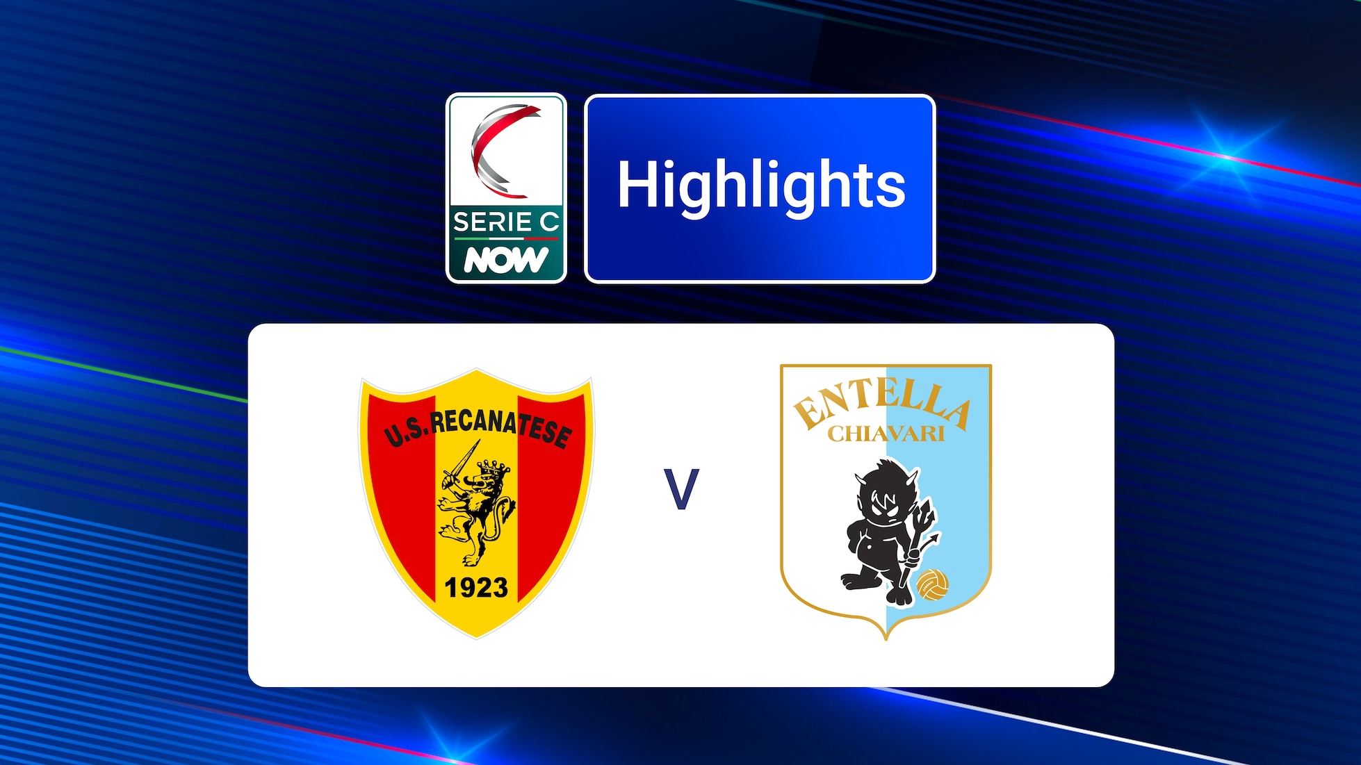 Recanatese - Virtus Entella | Groupe B | Serie C NOW | Résumé vidéo
