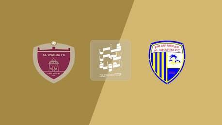 Al Wahda FC x Al Dhafra | Oitavas de final | Taça do Presidente 2025/26 | Jogo completo