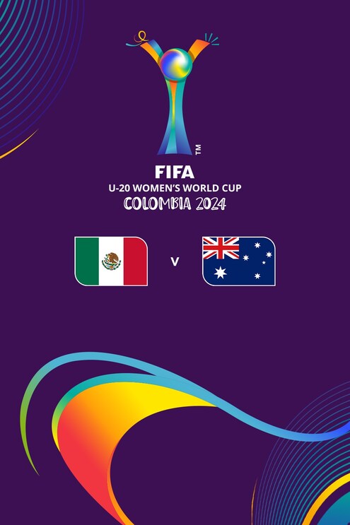 Mexiko - Australien | Gruppe A | FIFA U-20-Frauen-Weltmeisterschaft Kolumbien 2024™ | Spiel in voller Länge