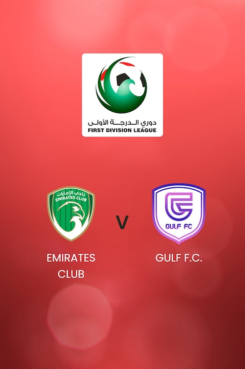 Emirates Club x GULF F.C. | UAE First Division League| Jogo completo