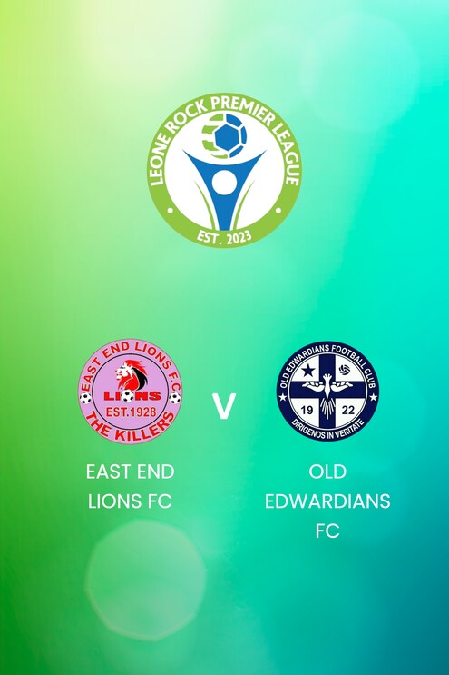 East End Lions FC v Old Edwardians FC | Leone Rock Premier League | Full Match Replay