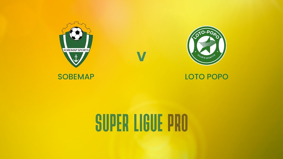 Sobemap - Loto Popo | Super Ligue Pro | Benin | Match completo