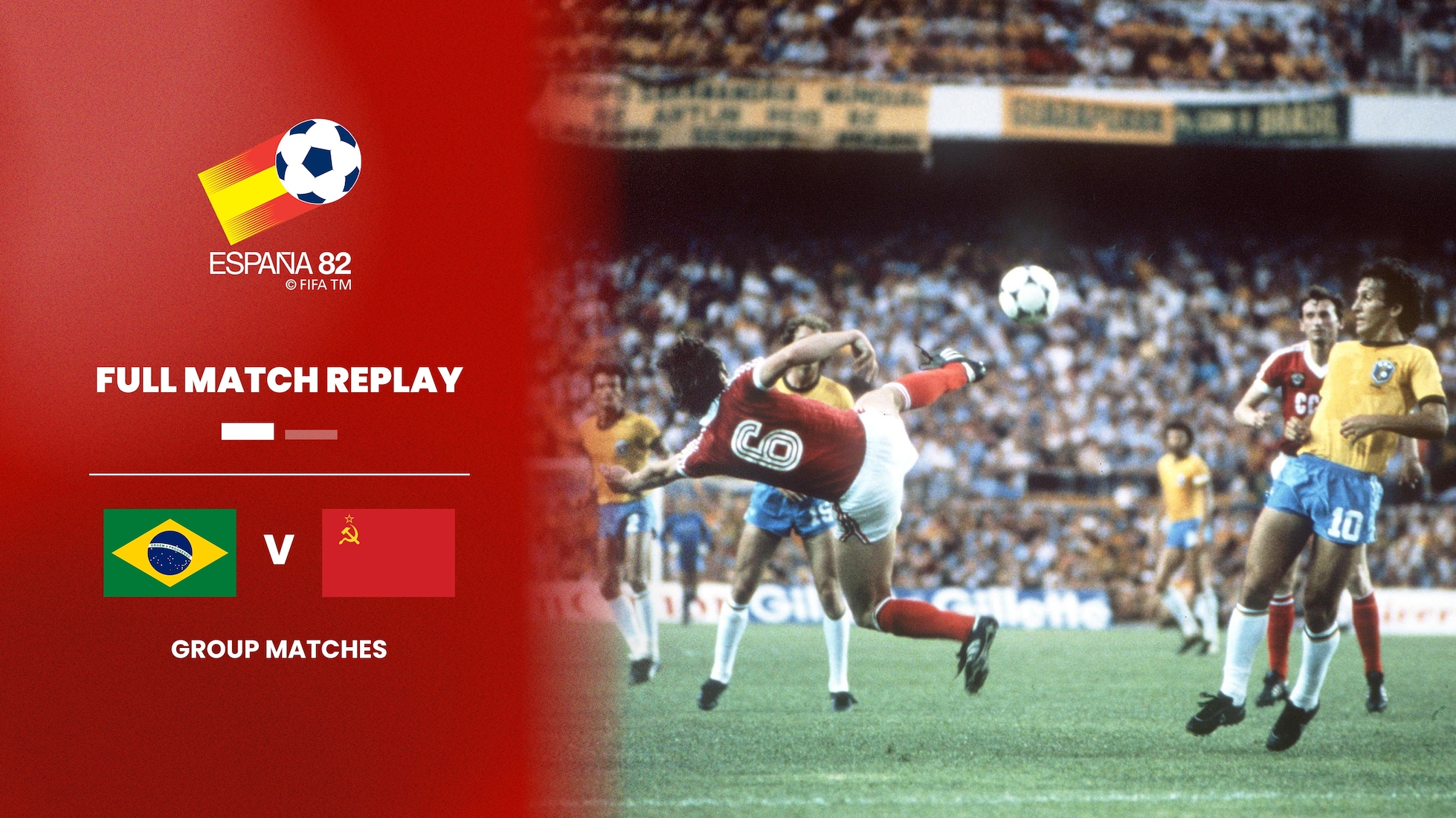 Brazil v Soviet Union | Group 6 | 1982 FIFA World Cup Spain™ | Full Match Replay