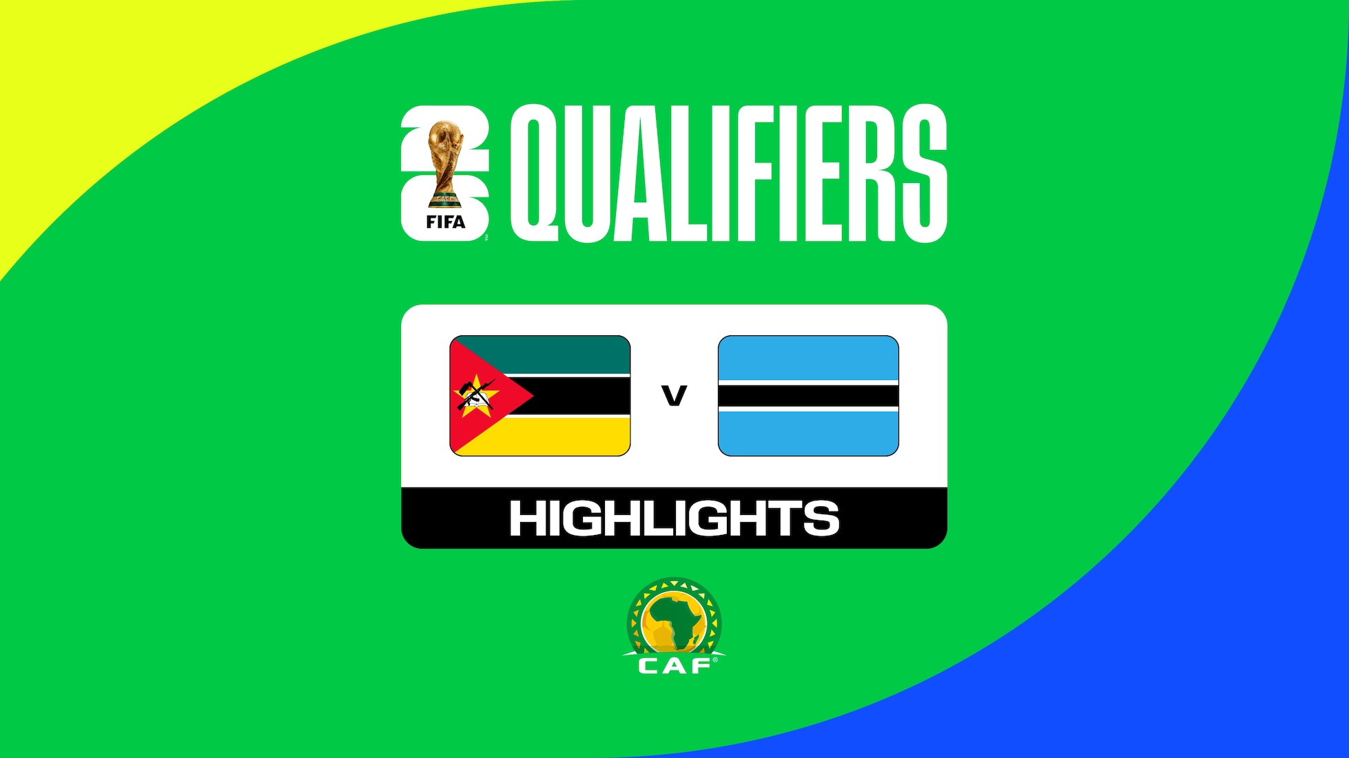 Mozambico - Botswana | Qualificazioni CAF alla Coppa del Mondo FIFA 2026 | Highlights