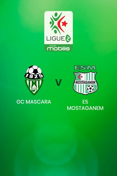 GC Mascara - ES Mostaganem | Ligue 2 | Algerien | Spiel in voller Länge