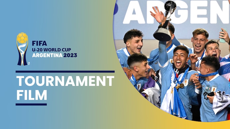 FIFA U-20 World Cup Argentina 2023™ - Tournament Film