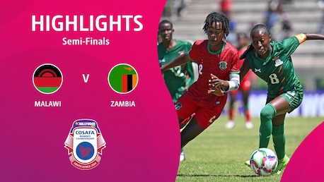 Malawi x Zâmbia | Semifinais | HOLLYWOODBETS COSAFA Women's Championship 2024 | Melhores momentos