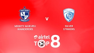 Mighty Mukuru Wanderers - Silver Strikers | Semifinali | Airtel Top 8 2024 | Malawi | Match completo
