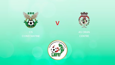CS Constantine x AS Oran Centre | Championnat National D1 2024/25 | Argélia | Jogo completo