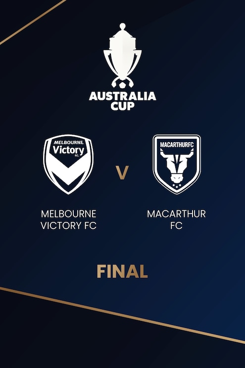 Melbourne Victory FC - Macarthur FC | Finale | Australia Cup | Match completo