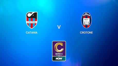 Catania vs Crotone | Serie C NOW | Partido completo