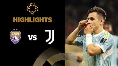 Al Ain FC - Juventus FC | Gruppo G | FIFA Club World Cup 2025™ | Highlights