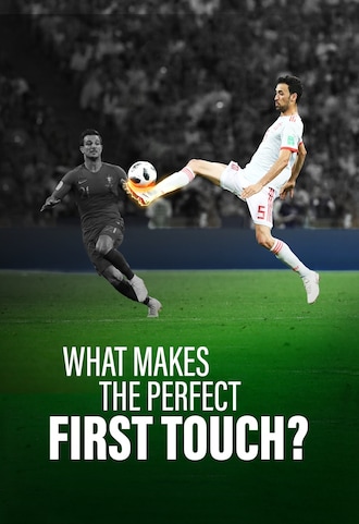 What makes the perfect first touch? | Goal to Goal