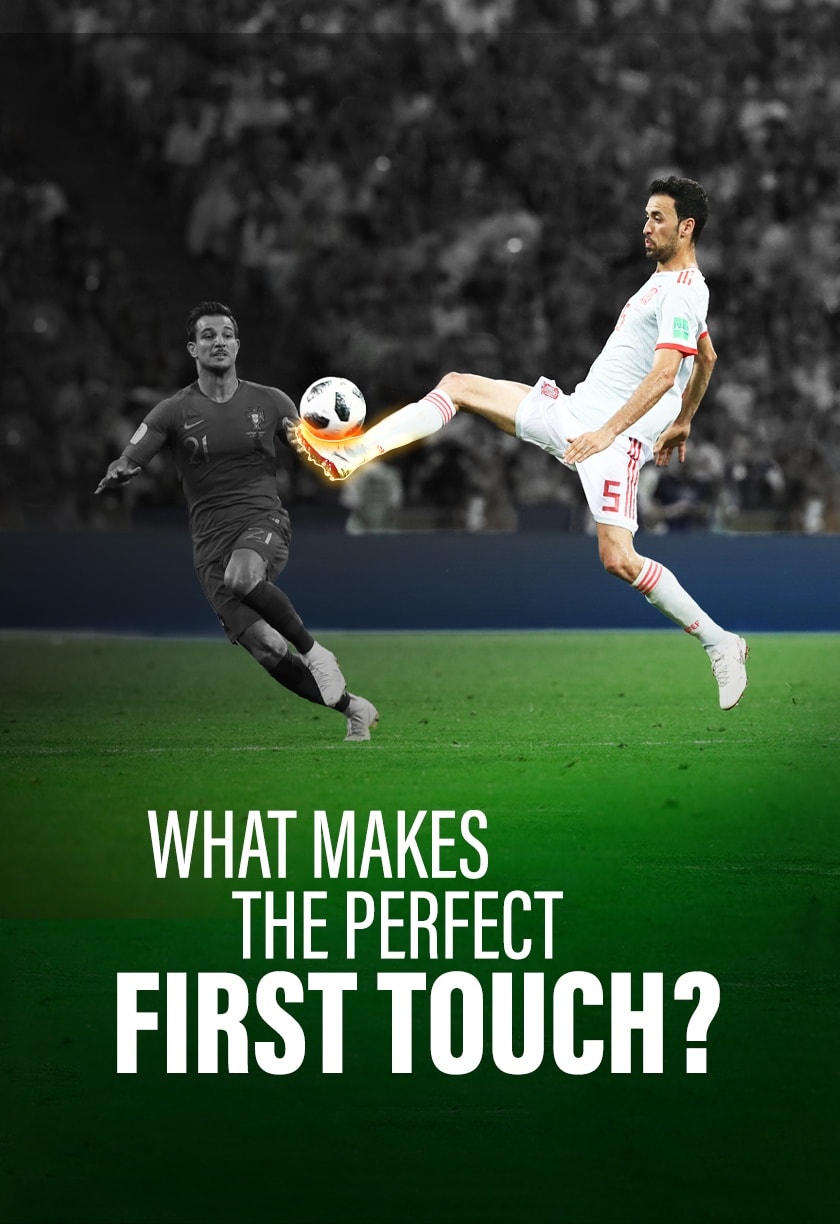 What makes the perfect first touch? | Goal to Goal