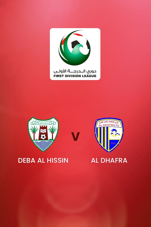 Deba Al Hissin vs Al Dhafra | First Division League | Partido Completo