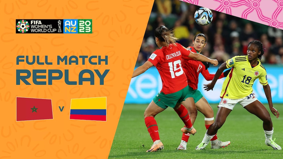 Morocco v Colombia | Group H | FIFA Women's World Cup Australia & New Zealand 2023™ | Full Match Replay