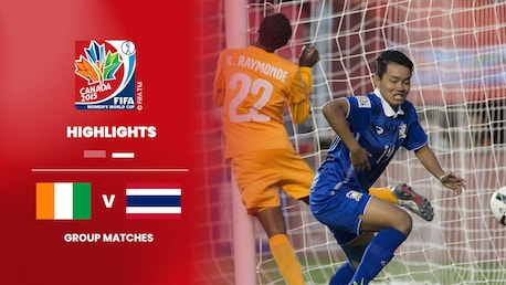 Costa d'Avorio - Thailandia | Gruppo B | Coppa del Mondo Femminile FIFA Canada 2015 | Highlights