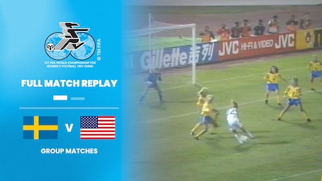 Schweden - USA | Gruppe B | FIFA Frauenfussball-Weltmeisterschaft VR China 1991™ | Spiel in voller Länge